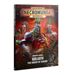 Underhive Journal: Goliath – The House of Chains