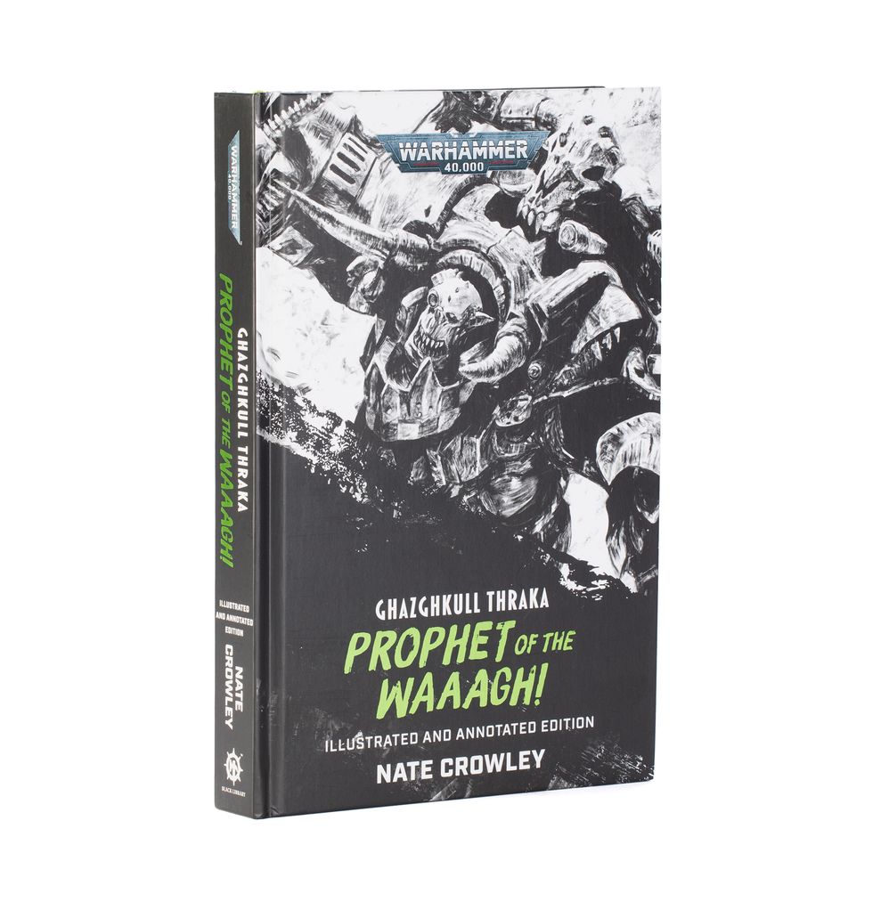 GHAZGHKULL THRAKA: PROPHET OF THE WAAAGH!