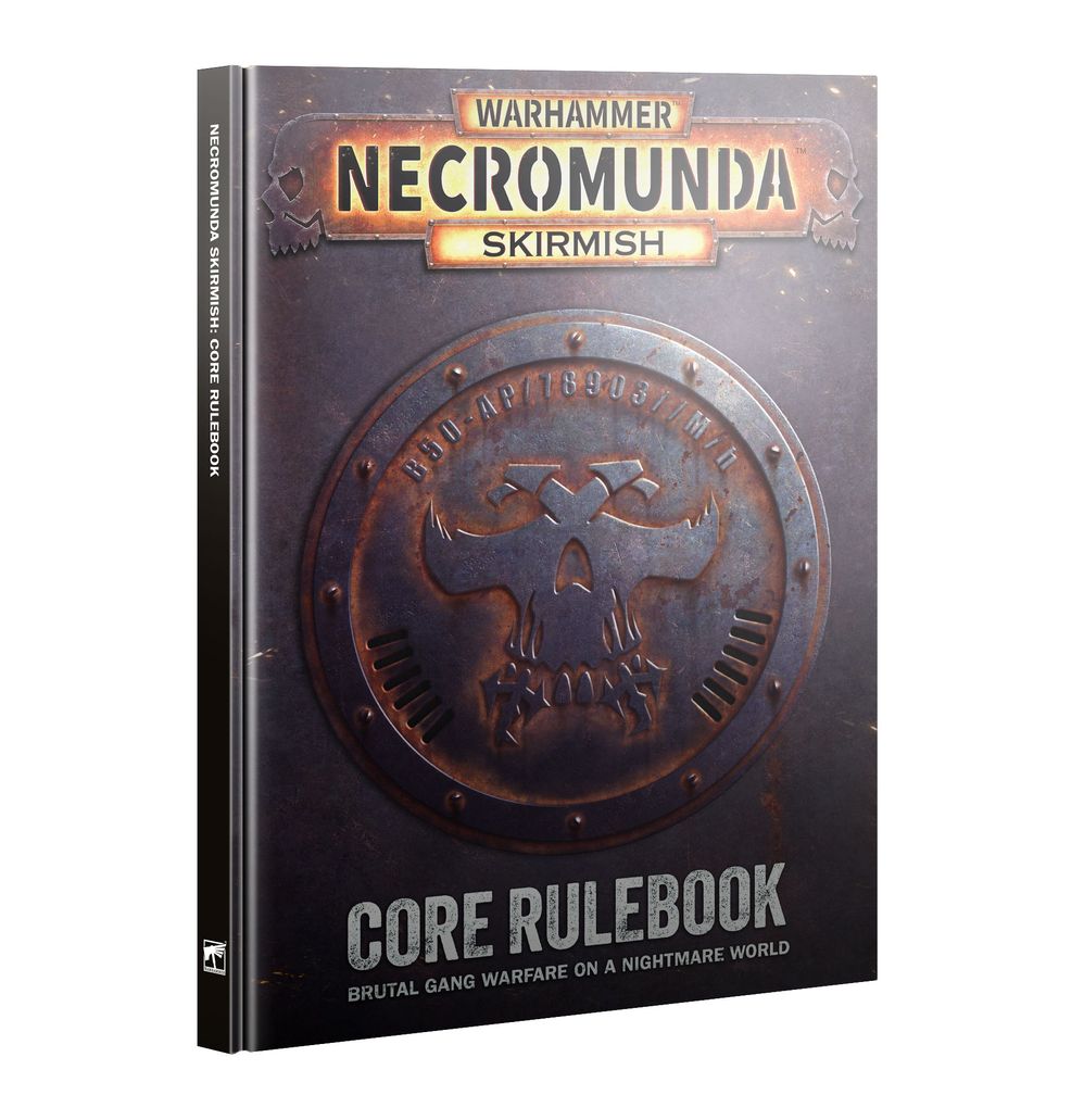 NECROMUNDA SKIRMISH: CORE RULEBOOK